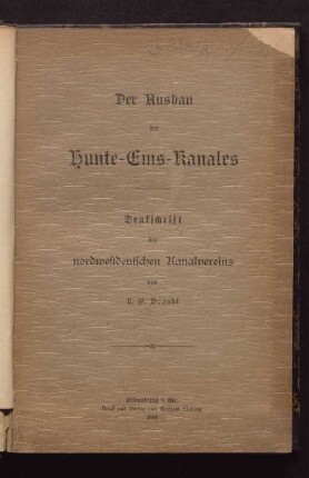 Der Ausbau des Hunte-Ems-Kanales : Denkschrift des Nordwestdeutschen Kanalvereins