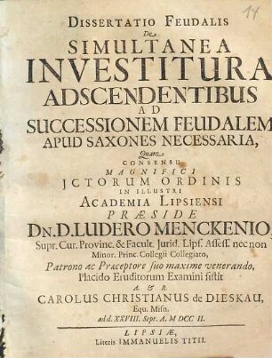 Dissertatio feudalis de simultanea investitura adscendentibus ad successionem feudalem apud Saxones necessaria
