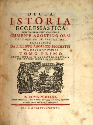 Della Istoria Ecclesiastica, 1. Contenente La Prima Parte Della Storia Del Settimo Secolo Della Chiesa