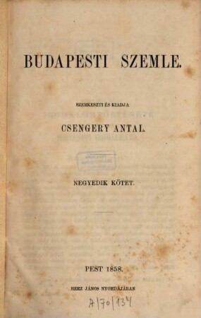 Budapesti szemle : a Magyar Tud. Akadémia megbízásából. 4. 1858