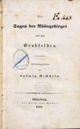 Die Sagen des Rhöngebirges und des Grabfeldes