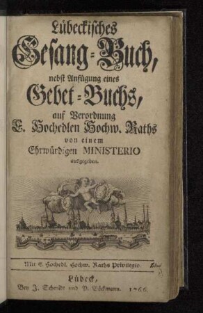 Lübeckisches Gesang-Buch : nebst Anfügung eines Gebet-Buchs