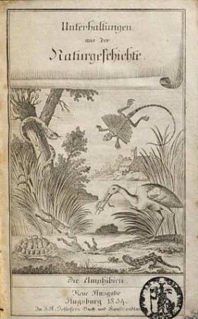 Unterhaltungen aus der Naturgeschichte. [8], Die Amphibien