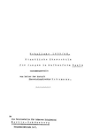 1939/40: Staatliche Oberschule für Jungen in Aufbauform Egeln ... - 1939/40