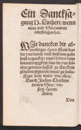 Ein Dancksagung D. Lutheri/ wenn man das Sacrament empfangen hat.