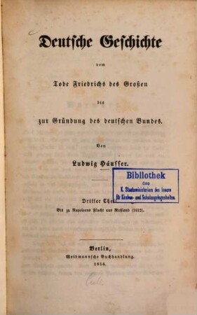 Deutsche Geschichte vom Tode Friedrichs des Großen bis zur Gründung des deutschen Bundes, 3. Bis zu Napoleons Flucht aus Rußland
