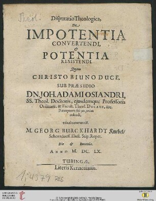 Disputatio Theologica, De Impotentia Convertendi, & Potentia Resistendi