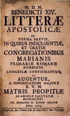 Litterae apostolicae (de Indulgentiis Congregationibus Marianis ... concessis)