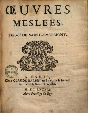 Oeuvres meslées de Mr. de Saint-Evremont, 1