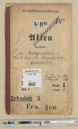 Kriegsschäden Deutscher in Frankreich: Bd. 1
