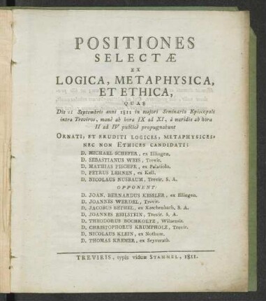 Positiones Selectæ Ex Logica, Metaphysica, Et Ethica