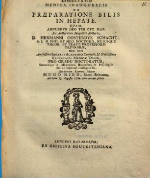 Diss. med. inaug. de praeparatione bilis in hepate