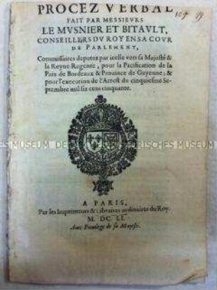 Schreiben der königlichen Räte Le Musnier und Bitault an den Louis XIV. im Zusammenhang mit dem Frieden von Bordeaux