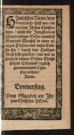 Donnerstag. Vom Glauben an Jhesum Christ den Herrn.