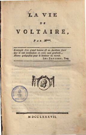La vie de Voltaire