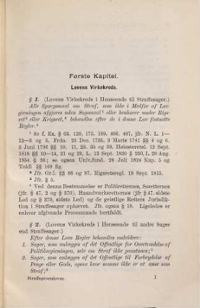 Lov om Rettergangsmaaden i Straffesager af 1ste Juli 1887 udgivet med oplysende Anmaerkninger og Henvisninger af B. Getz og Fr. Hagerup