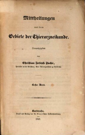 Mittheilungen aus dem Gebiete der Thierarzneikunde. 1. 1847, Lfg. 1