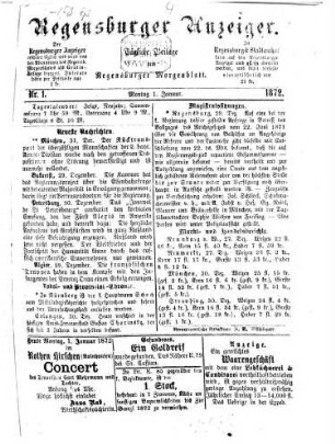 Regensburger Anzeiger : General-Anzeiger und Handelszeitung. 1872, 1 - 6 = Nr. 1 (1. Januar) - Nr. 178 (30. Juni)