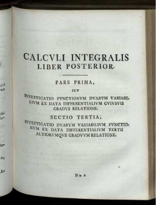 Pars Prima, Sev Investigatio Functionum Duarum Variabium Ex Data Differentialium Cuiusuis Gradus Relatione. Sectio Tertia.