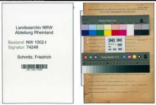 Entnazifizierung Friedrich Schmitz , geb. 27.02.1901 (Werkmeister)