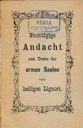 Neuntägige Andacht zum Troste der armen Seelen vom heiligen Liguori