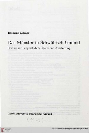 Das Münster in Schwäbisch Gmünd : Studien zur Baugeschichte, Plastik u. Ausstattung