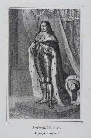 Friedrich Wilhelm, Kurfürst von Brandenburg, "der Große Kurfürst" (1620-1688, reg. 1640-1688)