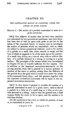 Chapter XII. The constrained motion of particles, under the action of given forces.