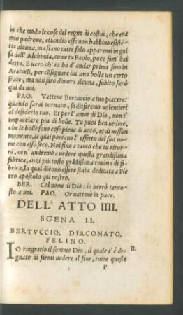 Dell' Atto IIII. Scena II.