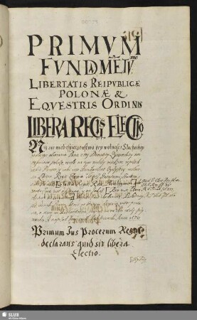 Primum fundamentum libertatis Reipublicae Polonae et Equestris Ordinis Libera Regis Electio
