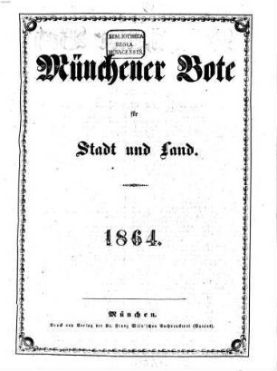 Münchener Bote für Stadt und Land. 1864,1/6, 1864,1/6