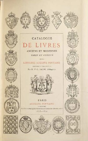 Catalogue de livres anciens et modernes, rares et curieux de la Librairie Auguste Fontaine, 1878/79
