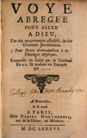 Voye abregée pour aller a Dieu