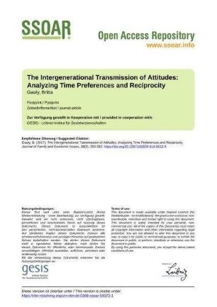 The Intergenerational Transmission of Attitudes: Analyzing Time Preferences and Reciprocity