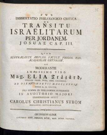 Dissertatio Philologico Critica De Transitu Israëlitarum Per Jordanem, Josuae Cap. III