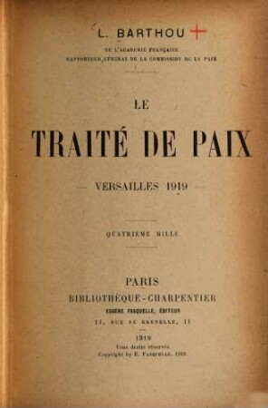 Le traité de paix : Versailles 1919