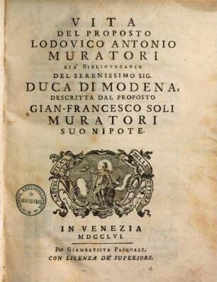 Vita del proposto Lodovico Antonio Muratori