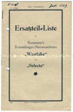 Ersatzteil-Liste zu Kuxmann's Kunstdünger-Streumaschinen "Westfalia" und "Selecta"