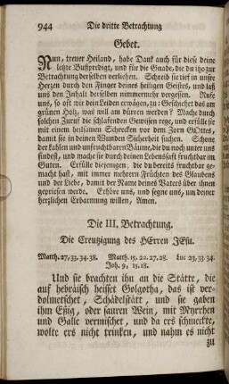 Die III. Betrachtung. Die Creutzigung des Herrn Jesu.