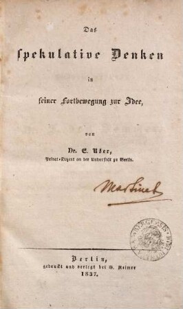 Das spekulative Denken in seiner Fortbewegung zur Idee