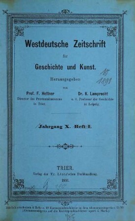 Westdeutsche Zeitschrift für Geschichte und Kunst. 10. 1891