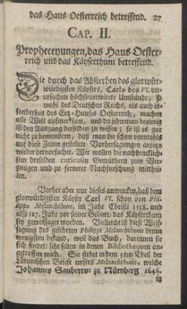 Cap. II. Propheceyungen, das Haus Oesterreich und das Käyserthum betreffend