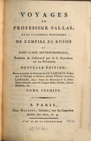 Voyages du Professeur Pallas, dans plusieurs provinces de l'Empire de Russie et dans l'Asie septentrionale, 1