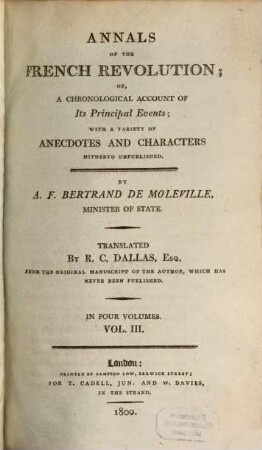 Annals Of The French Revolution; Or, A Chronological Account Of Its Principal Events : With A Variety Of Anecdotes And Characters Hitherto Unpublished ; In Four Volumes, 3