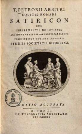 T. Petronii Arbitri Equitis Romani Satiricon : Cum Supplementis Nodotianis