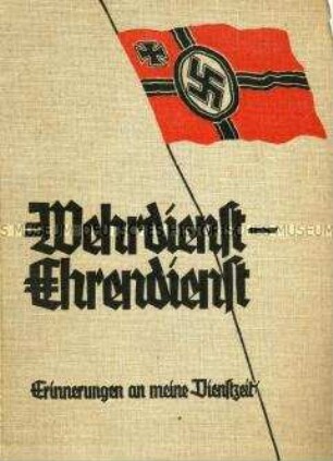 Fotoalbum aus dem 2. Weltkrieg "Wehrdienst - Ehrendienst"