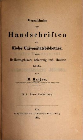 Verzeichniss der Handschriften der Kieler Universitätsbibliothek, welche die Herzogthümer Schleswig und Holstein betreffen, 3,1