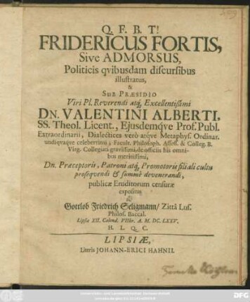 Fridericus Fortis, Sive Admorsus