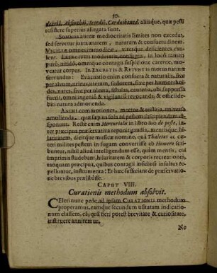 Caput VIII. Curationis methodum absolvit.