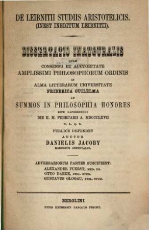 De Leibnitii studiis Aristotelicis : (Inest ineditum Leibnitii). Dissertatio inauguralis
